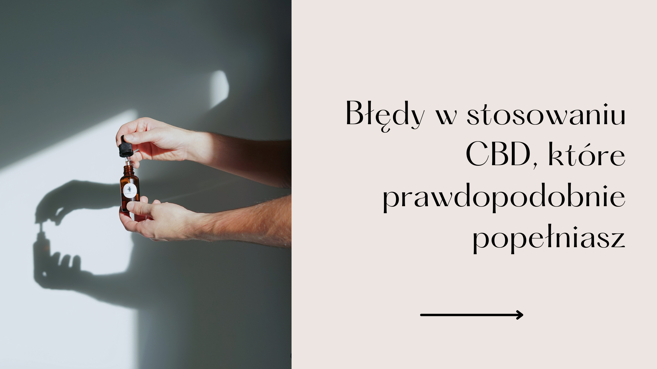 5 błędów w stosowaniu CBD, które prawdopodobnie popełniasz