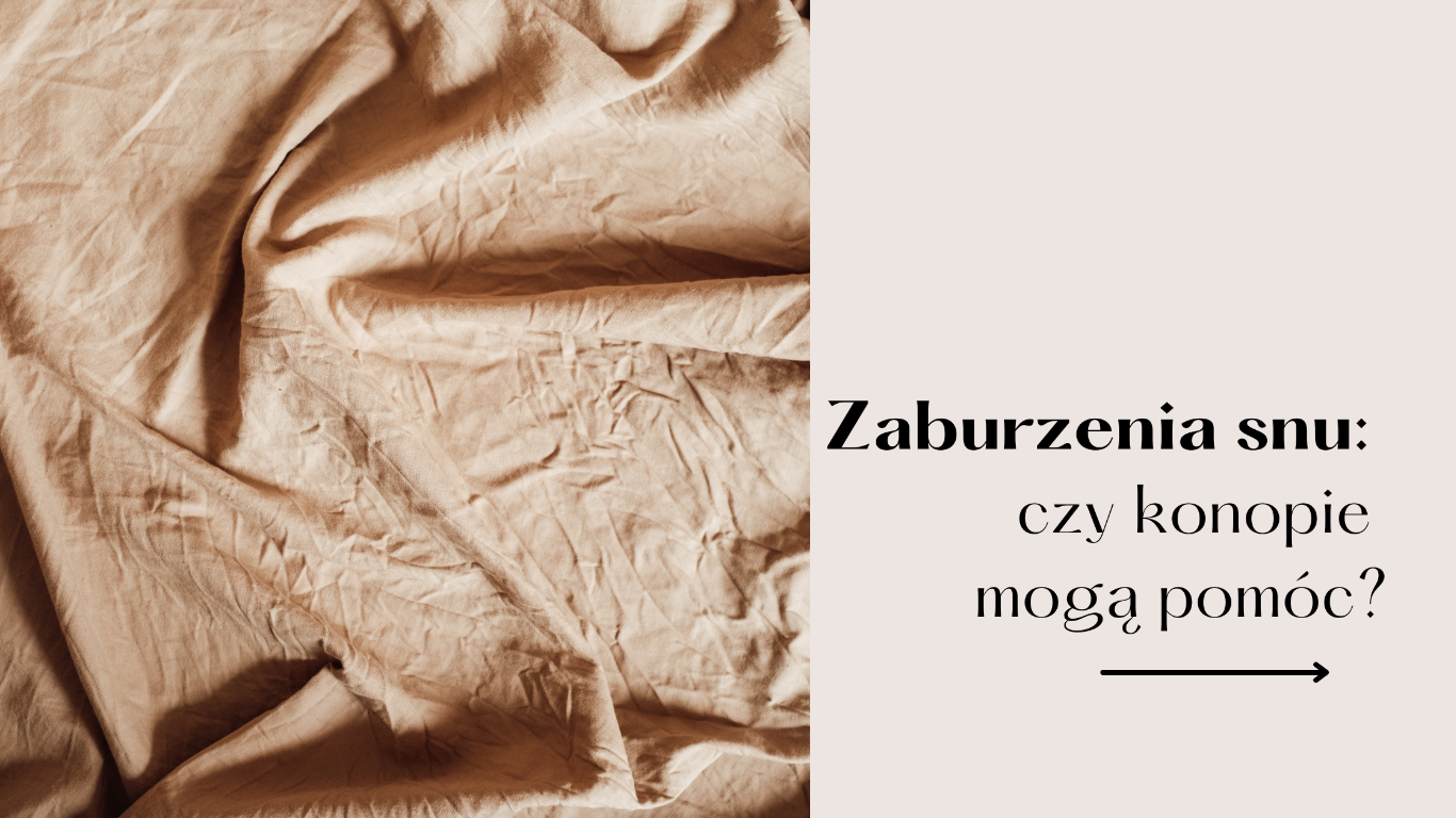 Zaburzenia snu: czy konopie mogą pomóc?