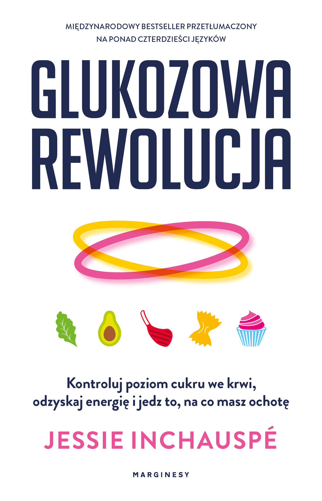 Glukozowa Rewolucja Jessie Inchauspé