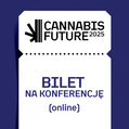 Konferencja CannabisFuture 2025 online