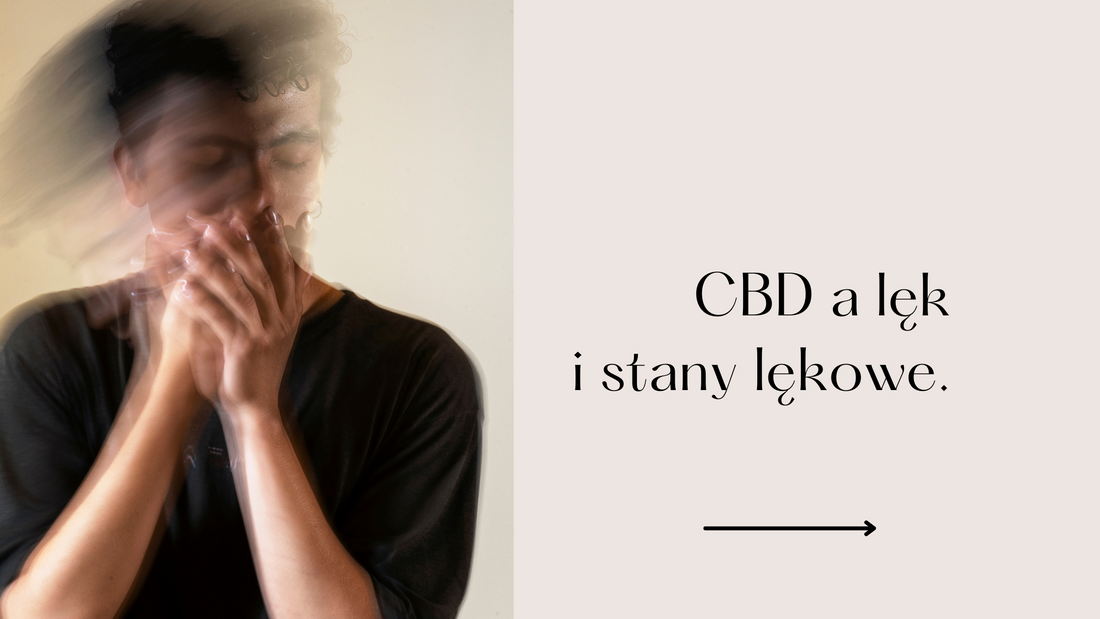 CBD a lęk i stany lękowe