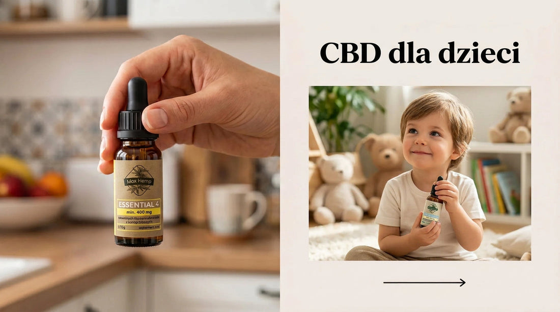 CBD dla dzieci: olejek konopny i inne produkty Max Hemp