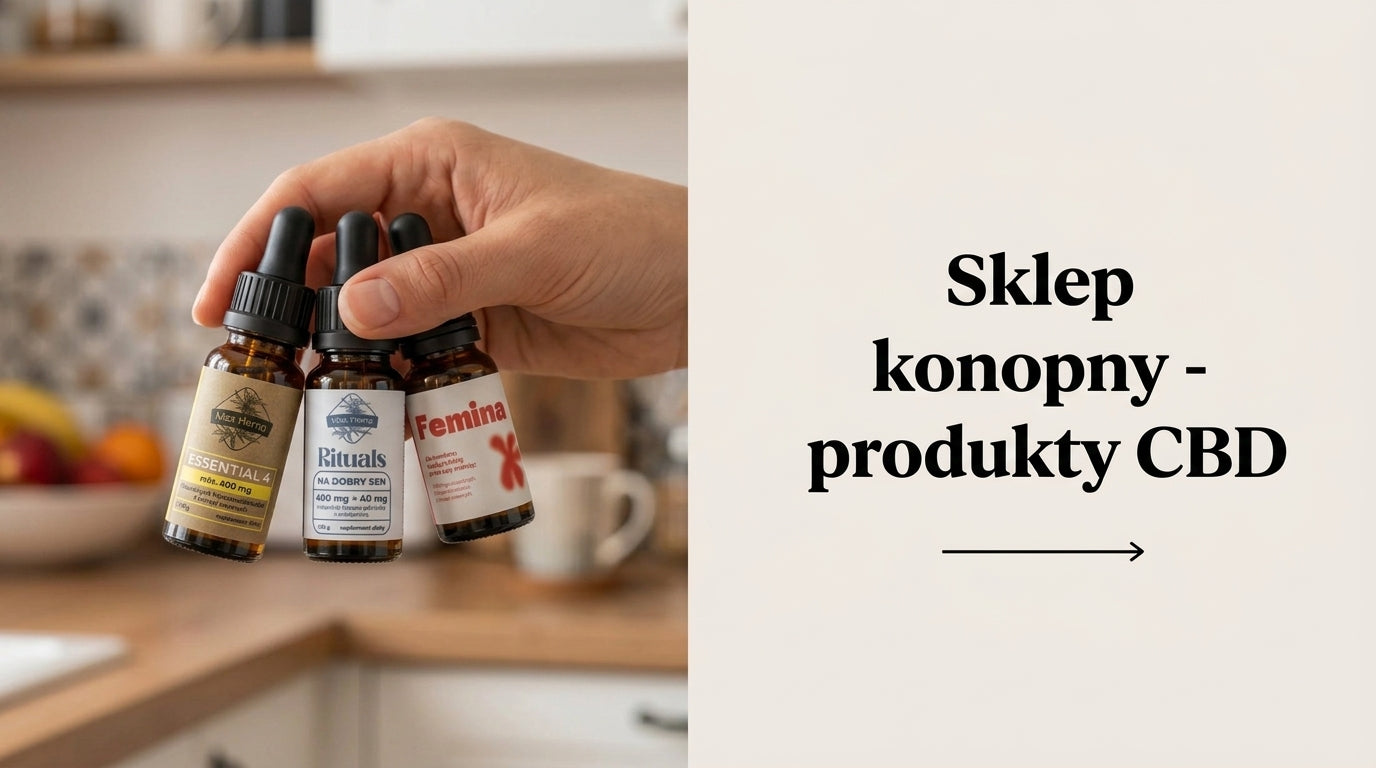 Sklep konopny - produkty CBD: olejek CBD i inne produkty z konopi